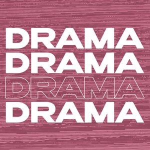 Drama Drama Drama Drama - Single