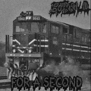 For A Second