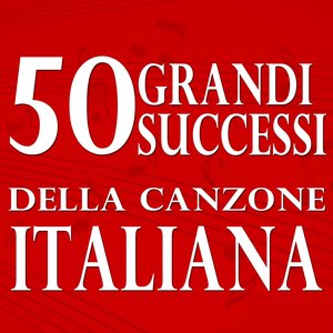 50 grandi successi della canzone italiana
