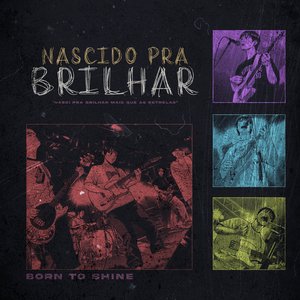 Nascido Pra Brilhar - Single