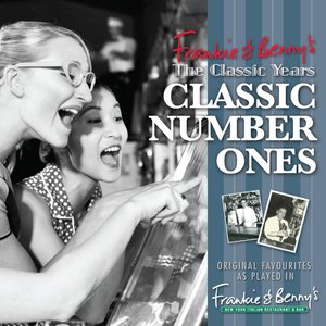 Frankie & Benny's The Classic Years - Classic Number 1s