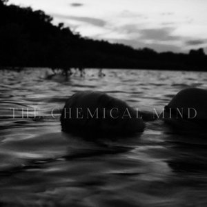 The Chemical Mind - EP