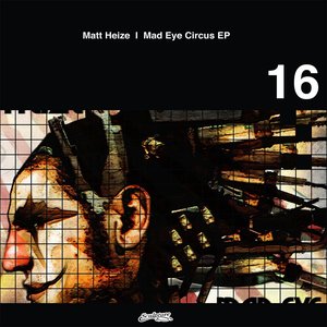 Mad Eye Circus EP