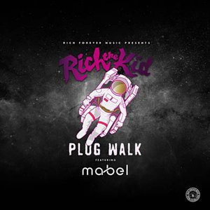 Plug Walk (with Mabel) [Mabel Remix]