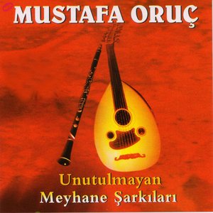 Unutulmayan Meyhane Şarkıları