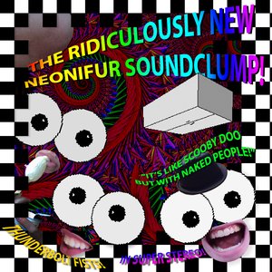 Zdjęcia dla 'The Ridiculously New Neonifur Soundclump'