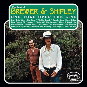 The Best of Brewer & Shipley - One Toke Over the Line