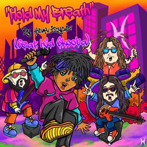 Hold My Breath (feat. Kid Skooba!) - Single