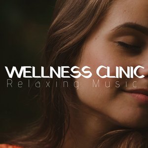Wellness Clinic - 3 Hours of Relaxing Music