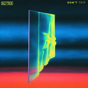 Don't Trip