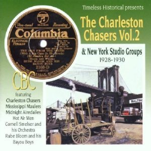 The Charleston Chasers, Volume 2: & The New York Studio Groups 1928-1930