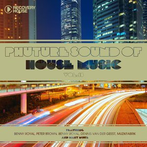 Phuture Sound of House Music, Vol. 18