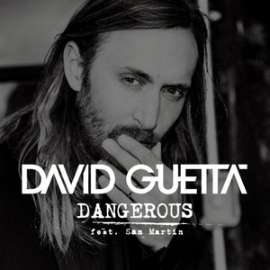 Dangerous (feat. Sam Martin)