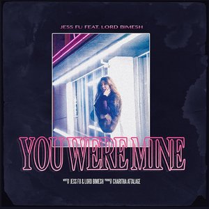 You Were Mine