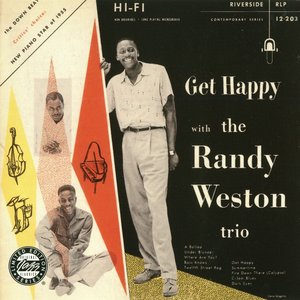 Get Happy With the Randy Weston Trio