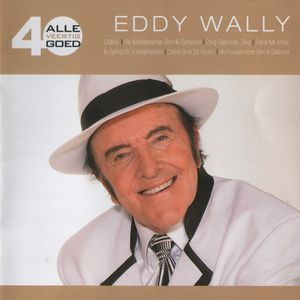Eddy Wally - Met Gesloten Ogen ~7 Lyrics - Zortam Music