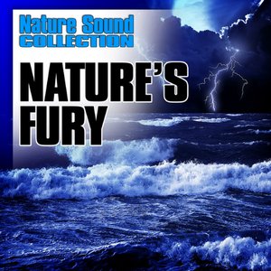Nature's Fury (Nature Sounds)