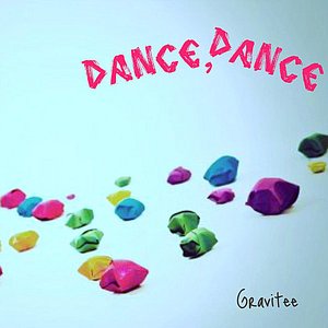 Dance, Dance