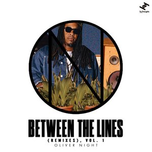 Between The Lines (Remixes, Vol. 1)