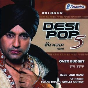 Overbudget (Desi Pop 5)