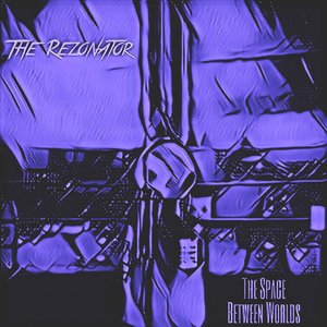 The Space Between Worlds - EP