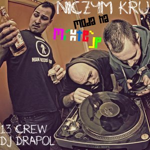 Image for 'Niczym Kru & DJ Drapol'