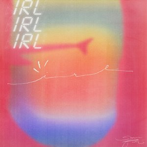 IRL - Single