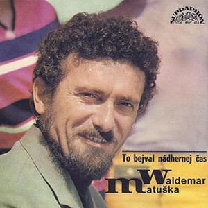 To bejval nádhernej čas (nahrávky z let 1962-1978)