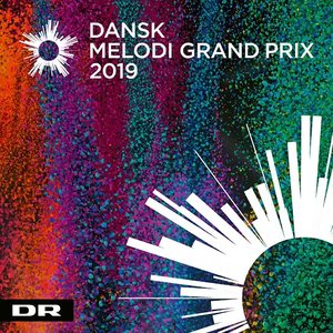 Dansk Melodi Grand Prix 2019
