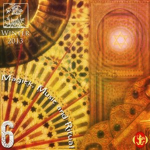 The Hermetic Library Anthology Album - Magick, Music and Ritual 6