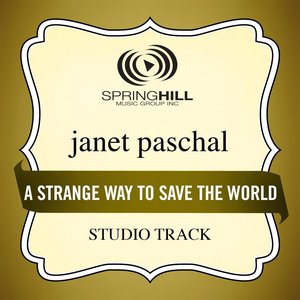 A Strange Way To Save The World (Studio Track)