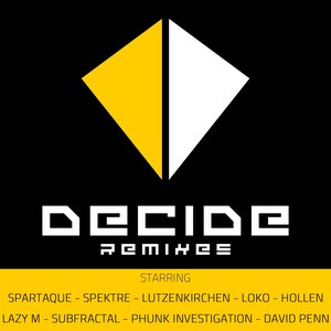 Decide Remixes, Vol. 1