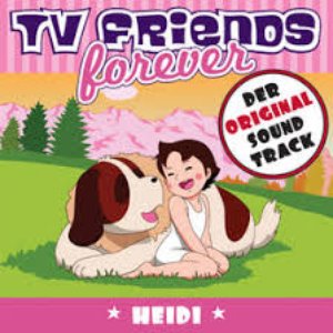 TV Friends Forever: Heidi (Original Soundtrack)