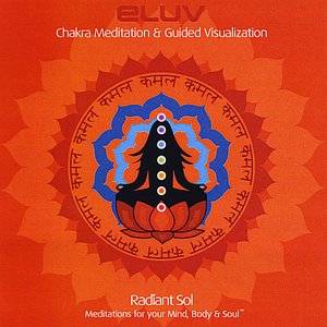 Chakra Meditation & Guided Visualization