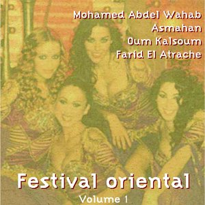 Festival oriental, vol. 1