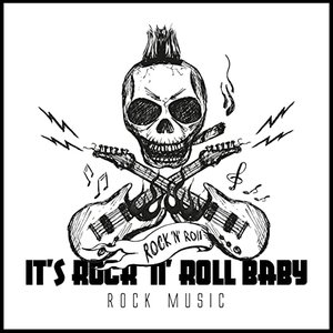 It's Rock 'n' Roll Baby [Explicit]