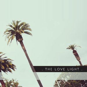 The Love Light EP
