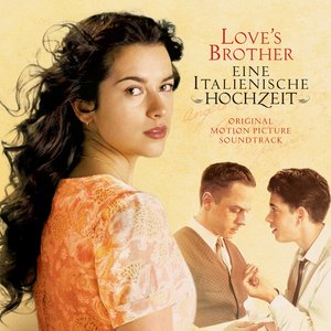 Love's Brother - Original Motion Picture Soundtrack