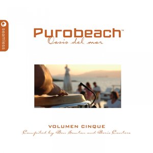 Purobeach, Vol. Cinque (Compiled By Ben Sowton & Boris Cantero)