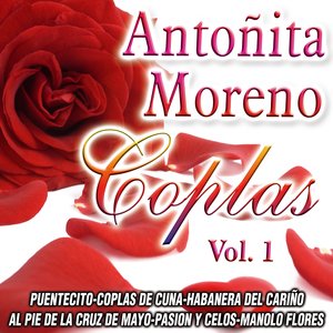 Coplas De Antoñita Moreno Vol.1