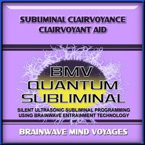 Subliminal Clairvoyance Clairvoyant Aid