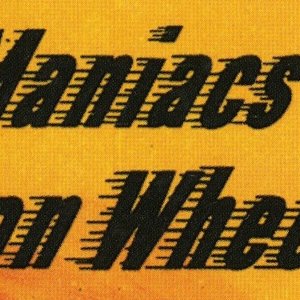 Avatar for Maniacs on Wheels
