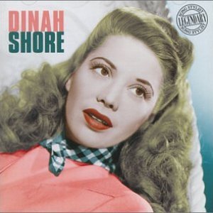 Image for 'Dinah Shore - Legendary Song Stylist'