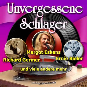 Unvergessene Schlager