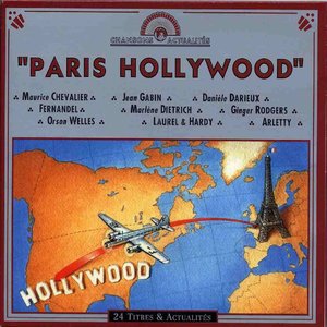 Paris Hollywood (24 titres et actualités)