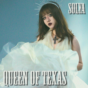 Solya - Queen Of Texas - Zortam Music