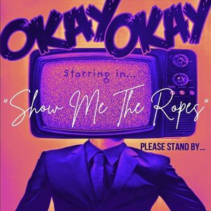 Show Me The Ropes