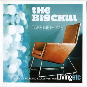 The Big Chill: Take Me Home