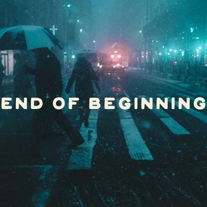 End of Beginning