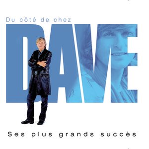 Du côté de chez Dave